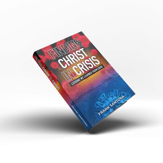 Finding Christ in Crisis Book