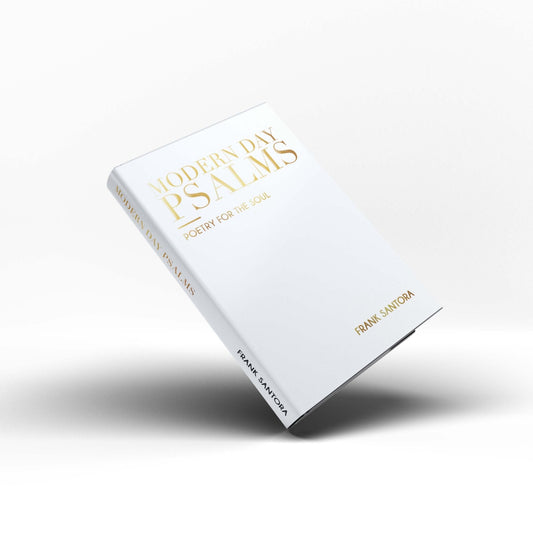 Modern Day Psalms: Poetry for the Soul