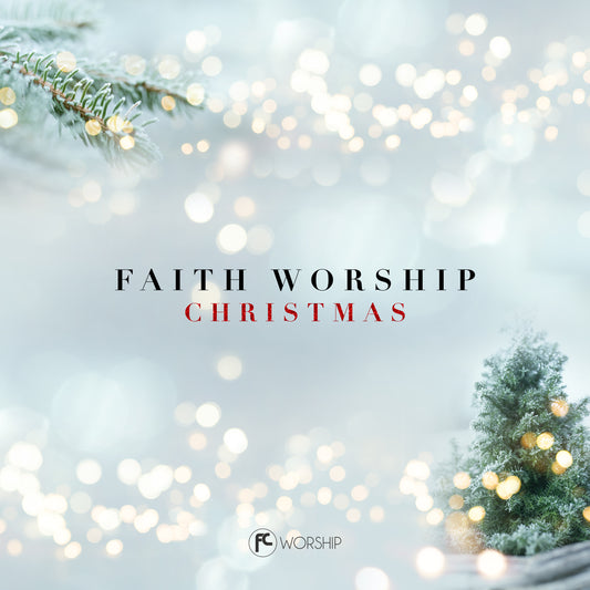 Faith Worship Christmas EP CD